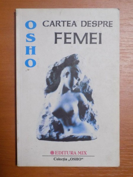 CARTEA DESPRE FEMEI de OSHO