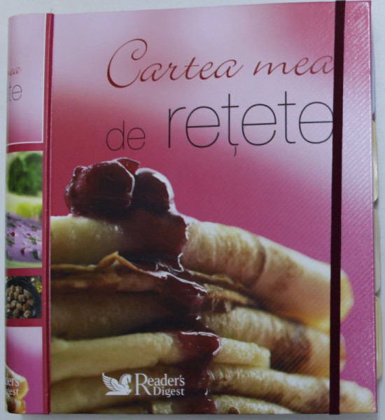 CARTEA  MEA DE RETETE , 2008