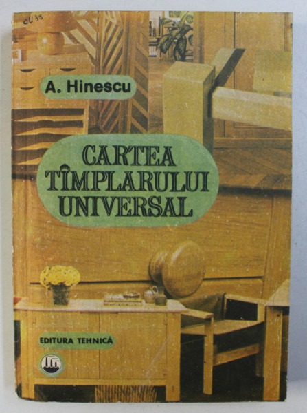 CARTEA TAMPLARULUI UNIVERSAL de ARCADIE HINESCU , 1989