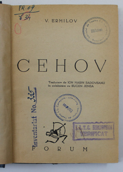 CEHOV de V. ERMILOV , EDITIE INTERBELICA , PREZINTA SUBLINIERI CU STILOUL *