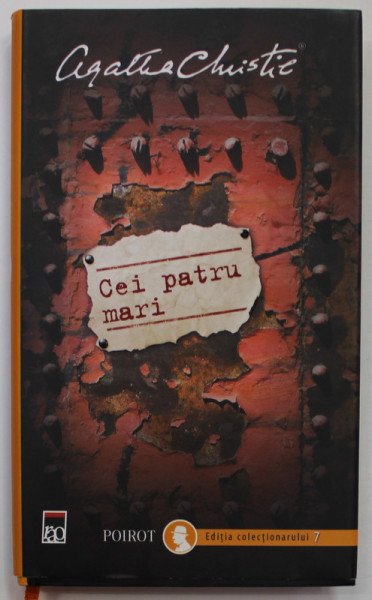 CEI PATRU MARI de AGATHA CHRISTIE , 2014