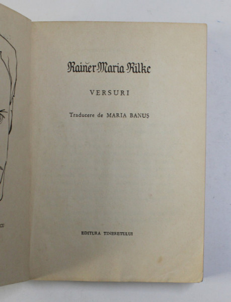 CELE MAI FRUMOASE POEZII . VERSURI de RAINER MARIA RILKE , 1966 * LIPSA SUPRACOPERTA