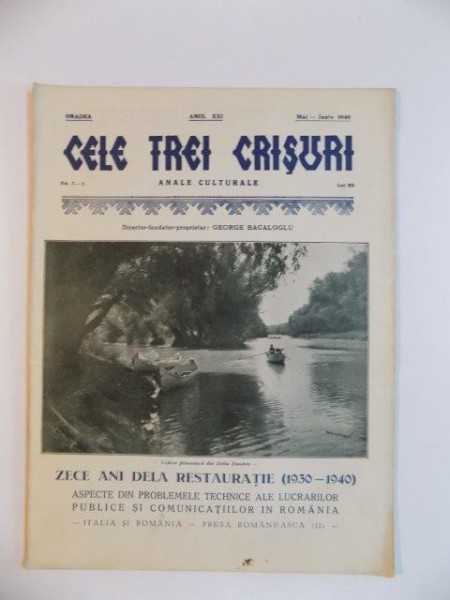 CELE TREI CRISURI , ANALE CULTURALE , ANUL XXI , NO. 5-6 de GEORGE BACALOGLU , MAI - IUNIE 1940