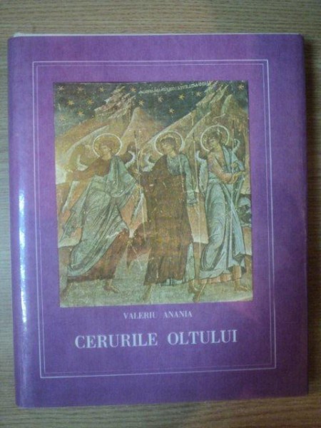 CERURILE OLTULUI . SCOLIILE ARHIMANDRITULI BARTOLOMEU IN IMAGINILE FOTOGRAFICE ALE LUI DUMITRU F. DUMITRU de VALERIU ANANIA , 1990