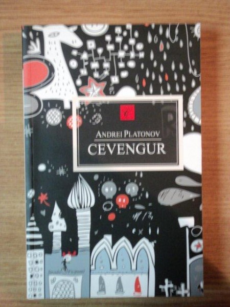 CEVENGUR de ANDREI PLATNOV , 2012