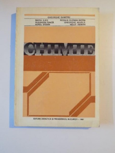 CHIMIE de GHOERGHE DUMITRU...NELLY DEMIAN 1981