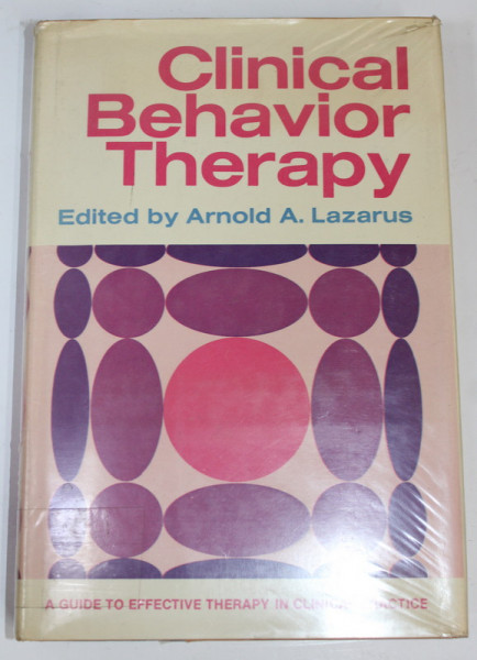 CLINICAL BEHAVIOR THERAPHY , edited by ARNOLD A . LAZARUS , 1972
