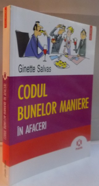 CODUL BUNELOR MANIERE IN AFACERI, 2012