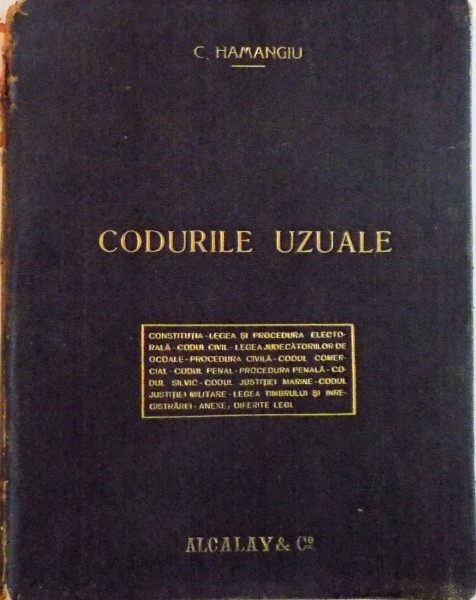 CODURILE UZUALE de C. HAMANGIU, EDITIUNEA A II-A