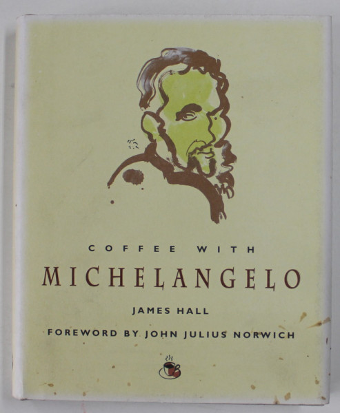 COFFEE WITH MICHELANGELO by JAMES HALL , 2007, PREZINTA PETE SI URME DE UZURA