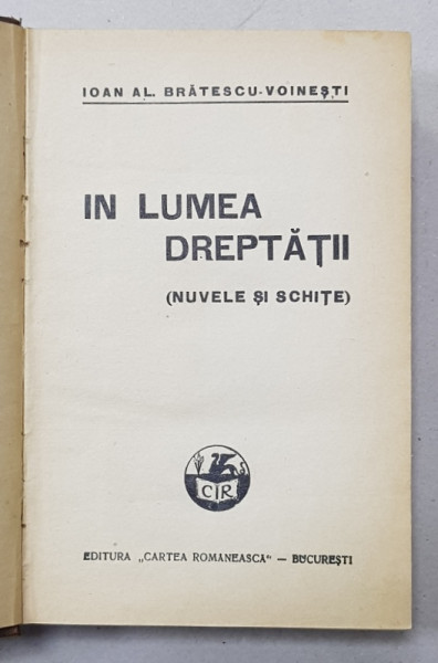 COLEGAT DE DOUA VOLUME de I.AL. BRATESCU - VOINESTI , CU DEDICATIE * , 1938