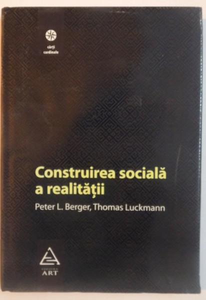 CONSTRUIREA SOCIALA A REALITATII, 2008