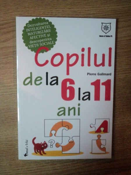 COPILUL DE LA 6 LA 11 ANI de PIERRE GALIMARD