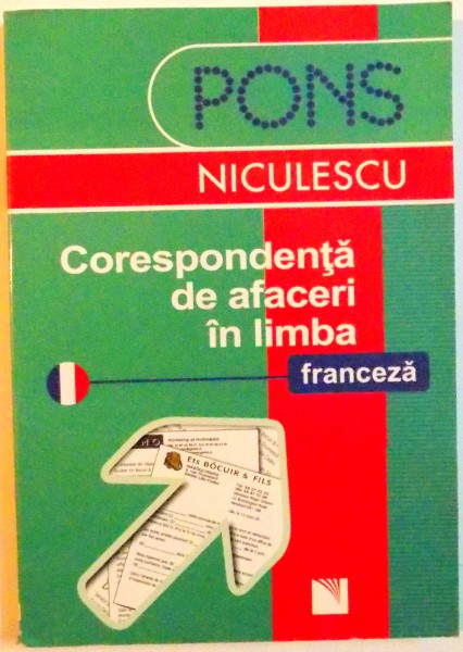 CORESPONDENTA DE AFACERI INLIMBA FRANCEZA , 2007