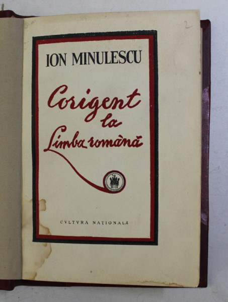 CORIGENT LA LIMBA ROMANA de I. MINULESCU , ilustratii de LUCIA DEMETRIADE -  BALACESCU , EDITIE PRINCEPS *  , 1929