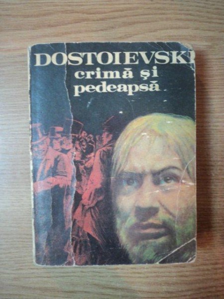 CRIMA SI PEDEAPSA de DOSTOIEVSKI , 1981