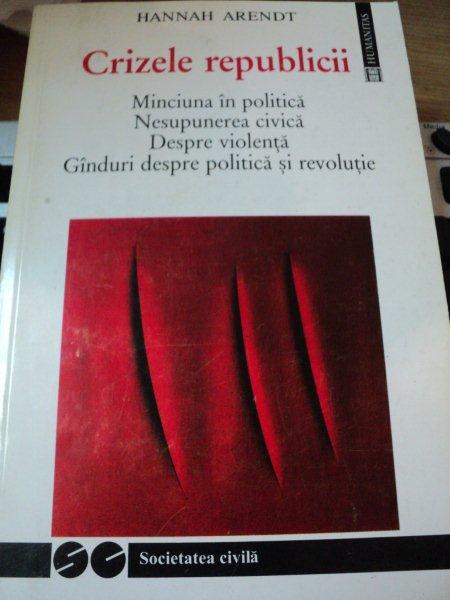 CRIZELE REPUBLICII-HANNAH ARENDT