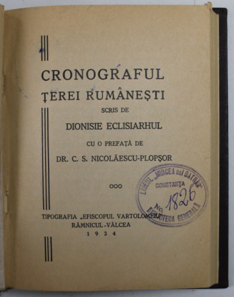 CRONOGRAFUL TEREI RUMANESTI de DIONISIE ECLISIARHUL , 1934