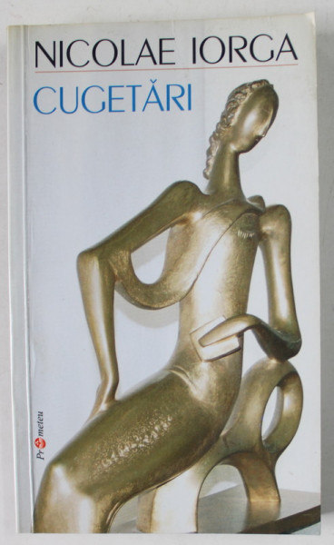 CUGETARI de NICOLAE IORGA , 2005