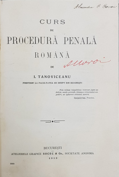 CURS DE PROCEDURA PENALA ROMANA de I. TANOVICEANU - BUCURESTI, 1913