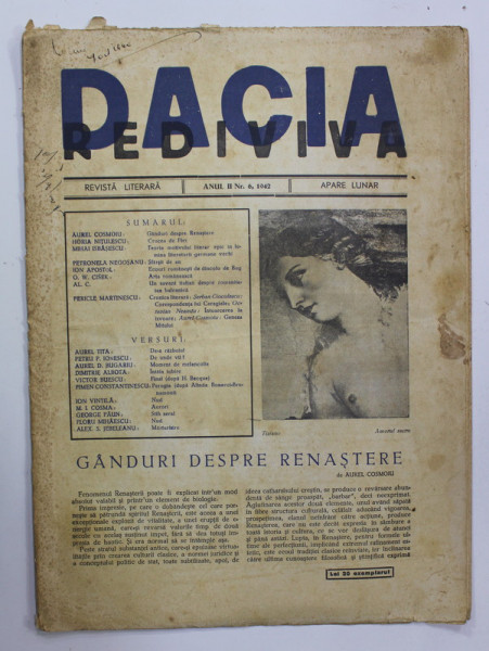 '' DACIA REDIVIVA '' - REVISTA LITERARA , ANUL II , NR. 6 , 1942, PREZINTA PETE SI URME DE UZURA