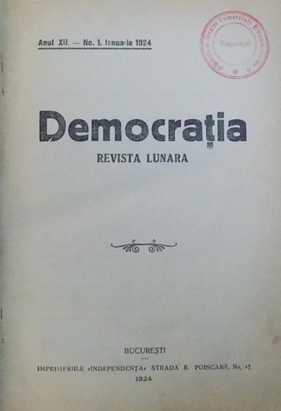 DEMOCRATIA  - REVISTA LUNARA , CUPRINDE ANII 1924 - 1925 , DE LA 1 IANUARIE 1924 LA  NOIEMBRIE - DECEMBRIE 1925