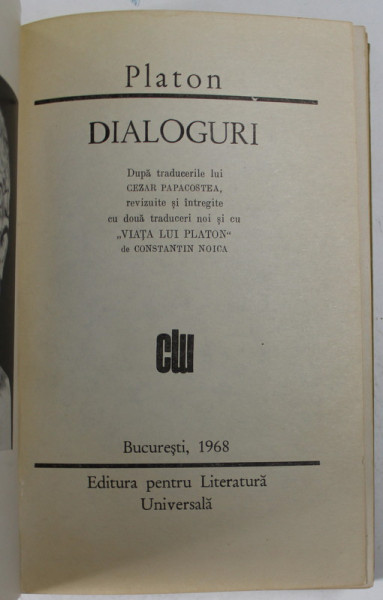 DIALOGURI de PLATON , 1968 *PREZINTA SUBLINIERI IN TEXT
