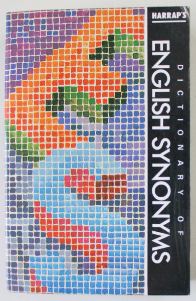 DICTIONARY OF ENGLISH SYNONIMS , by JOHN O.E. CLARK , 1990, 674 PAGINI
