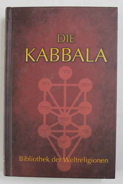 DIE KABBALA  von ERICH BISCHOFF ...AUGUST WUNSCHE , ANII '2000