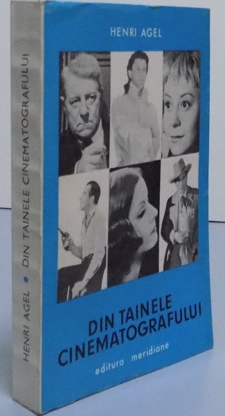 DIN TAINELE CINEMATOGRAFULUI de HENRI AGEL , 1970