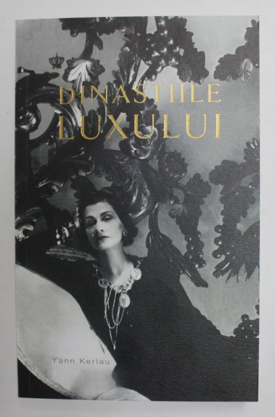 DINASTIILE LUXULUI de YANN KERLAU , 2021