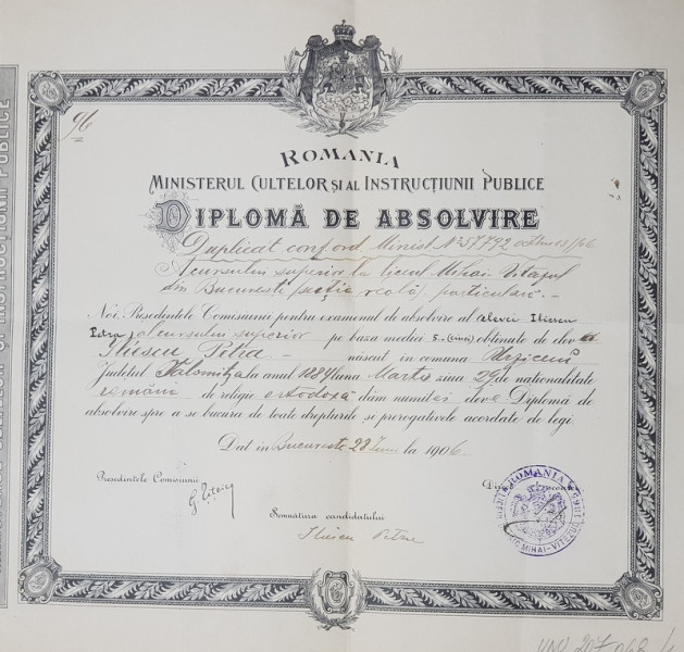 DIPLOMA DE ABSOLVIRE LA LICEUL MIHAI VITEAZUL DIN BUCURESTI , EMISA LA 28 IUNIE 1906 , CONTINE SEMNATURA LUI GHE. TITEICA *