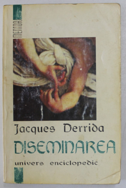 DISEMINAREA-JACQUES DERRIDA  1997