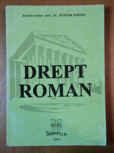 DREPT ROMAN de STEFAN COCOS 1999
