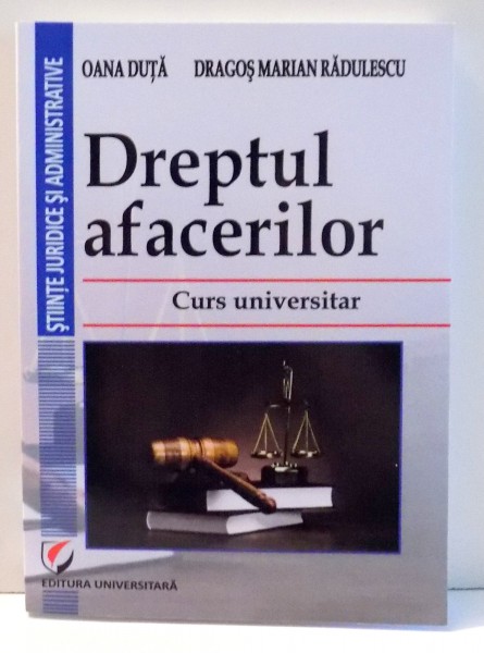 DREPTUL AFACERILOR de OANA DUTA , 2014
