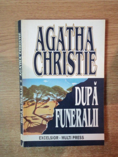 DUPA FUNERALII  de CHRISTIE AGATHA , Bucuresti 1994