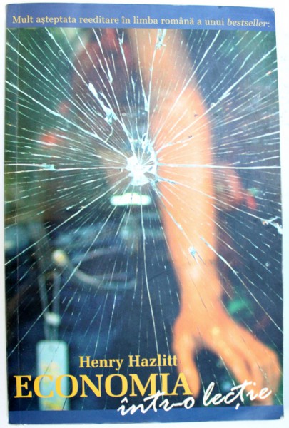 ECONOMIA INTR-O LECTIE de HENRY HAZLITT, 2006