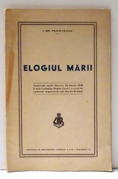 ELOGIUL MARII de I. GR. PETRIETEANU , 1938