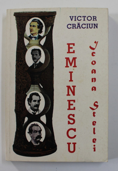 EMINESCU - '  ICOANA STELEI ' de VICTOR CRACIUN , 2000 , DEDICATIE *