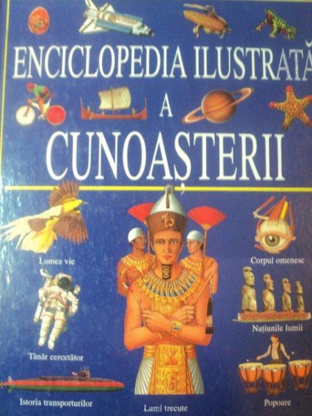 ENCICLOPEDIA ILUSTRATA A CUNOASTERII * COTOR UZAT