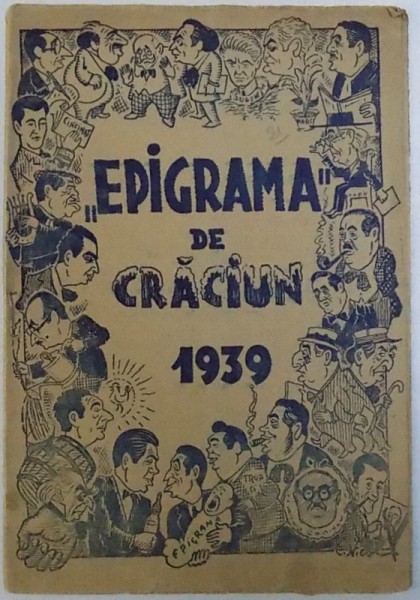 " EPIGRAMA  " DE CRACIUN  1939 -  BULETIN LUNAR AL EPIGRAMEI ROMANESTI , ANUL II . , No . 13 , DECEMBRIE  1939
