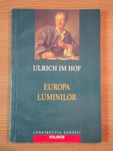 EUROPA LUMINILOR de ULRICH IM HOF