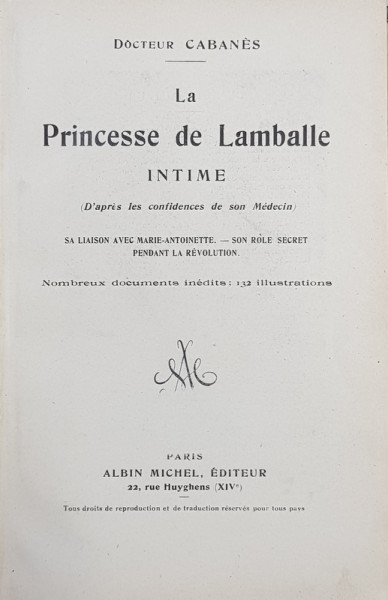 LA PRINCESSE DE LAMBALLE par DOCTEUR CABANES -  EDITIE INTERBELICA