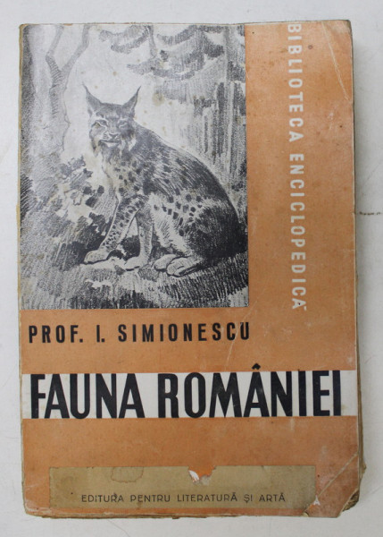 FAUNA ROMANIEI de I. SIMIONESCU - BUCURESTI, 1946