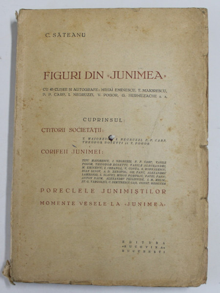 FIGURI DIN JUNIMEA de C. SATEANU , EDITIE INTERBELICA