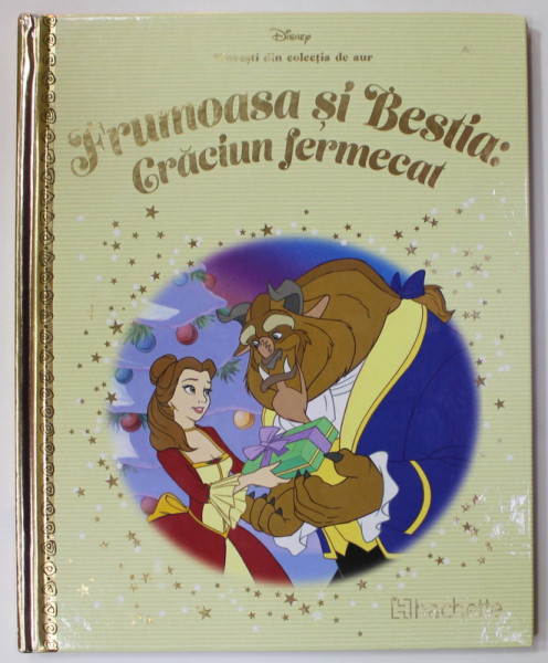 FRUMOASA SI BESTIA  , COLECTIA DISNEY  '' POVESTI DIN COLECTIA DE AUR '' , NR. 95 , 2019