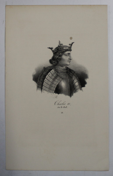 F.S. DELPECH ( 1778 - 1825 )  -  CHARLES IV DIT LE BEL    ,  LITOGRAFIE MONOCROMA , CCA. 1820