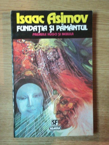 FUNDATIA SI PAMANTUL de ISAAC ASIMOV