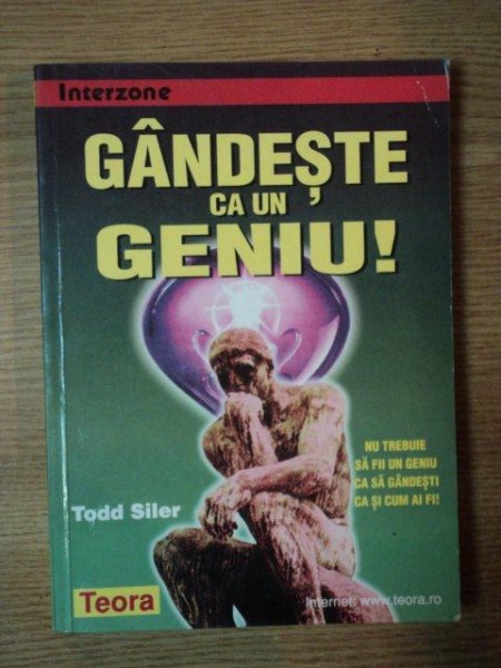 GANDESTE CA UN GENIU de TODD SILER