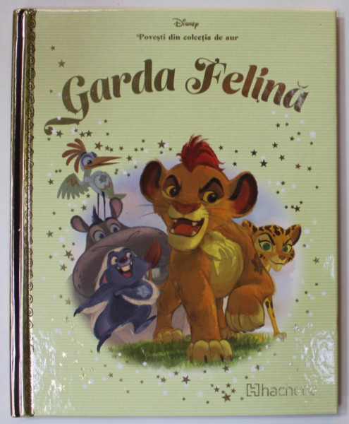 GARDA FELINA  , COLECTIA DISNEY  '' POVESTI DIN COLECTIA DE AUR '' , NR. 83 , 2019